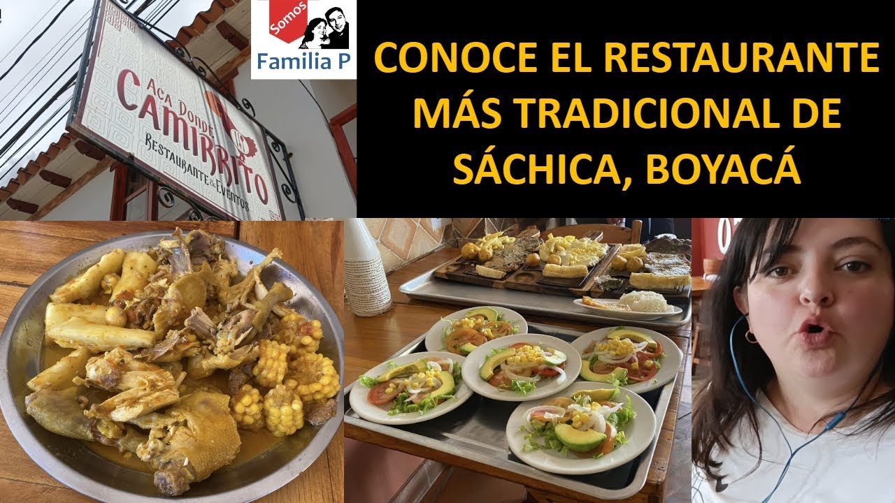 Reseña Restaurante dónde Camirrito en Sáchica, Boyacá, Colombia