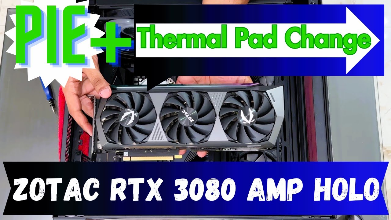 Detailed Video : Zotac RTX3080 AMP HOLO : Pie+ Thermal Pad Change :  Temps drop by 14C with proof !!