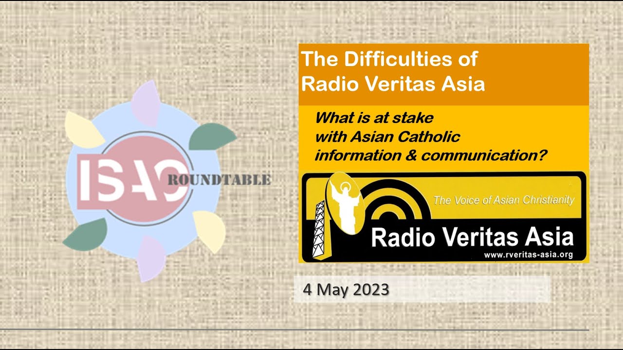 ISAC Roundtable: The Difficulties of Radio Veritas Asia, Catholic Information and Communication