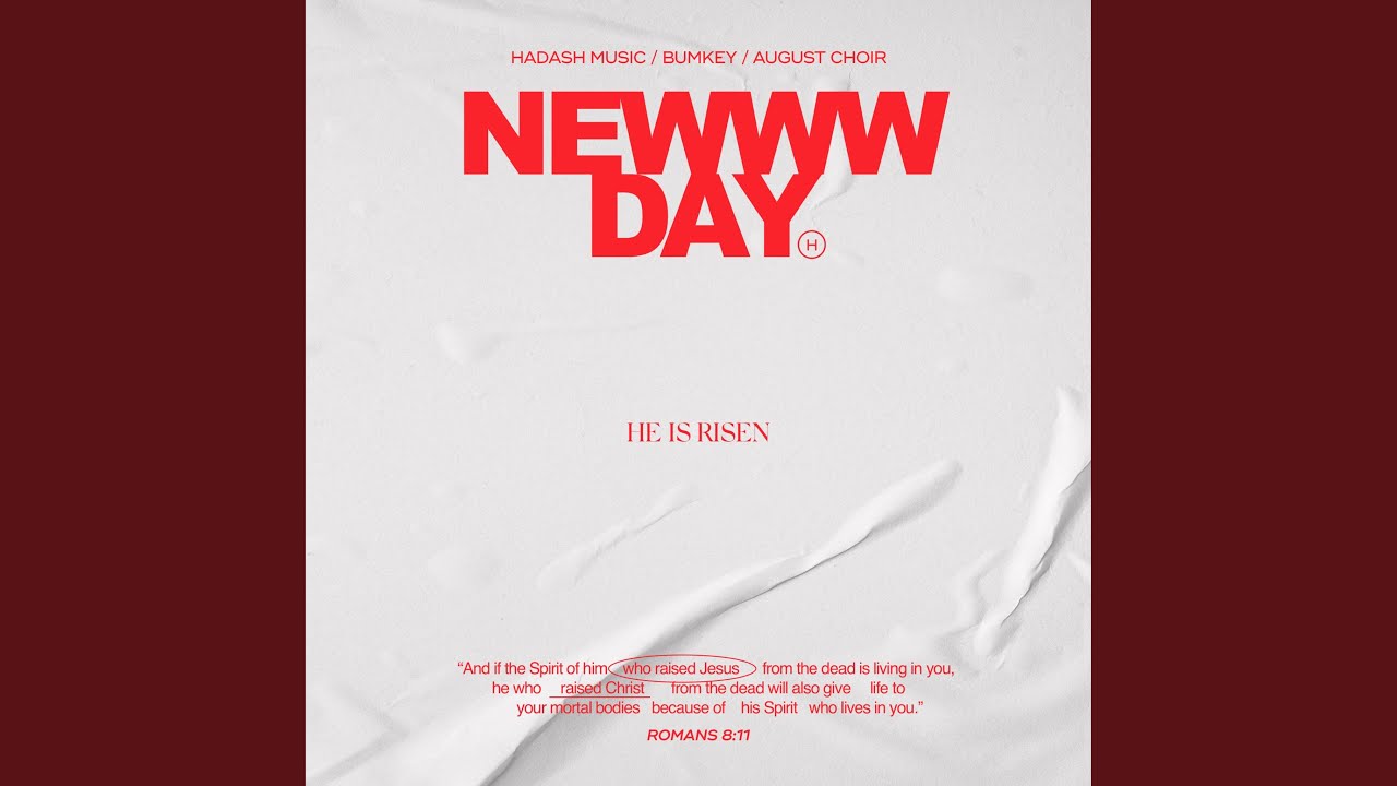 NEWWW DAY (feat. Bumkey, AUGUSTCHOIR)