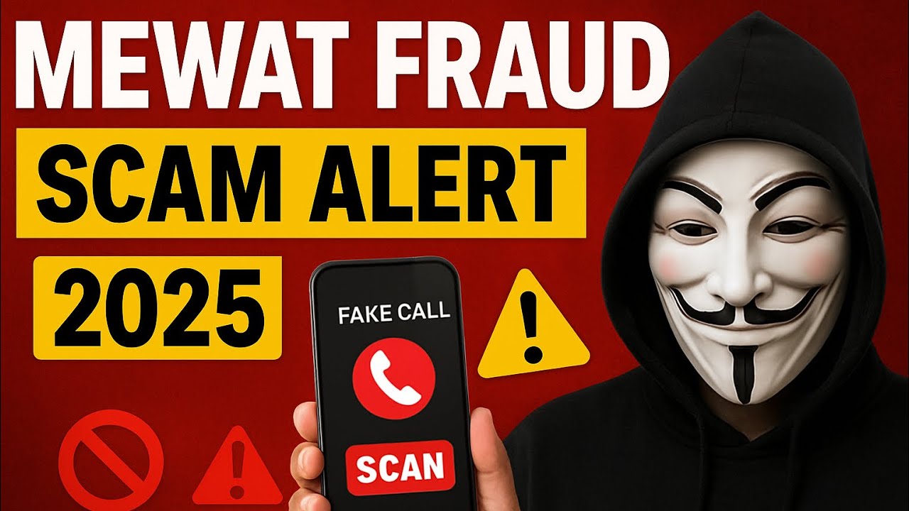 Mewat Frauds Exposed | Scam Alert 2025 | Bachke Rahiye Online Dhokhe Se 🚫| 