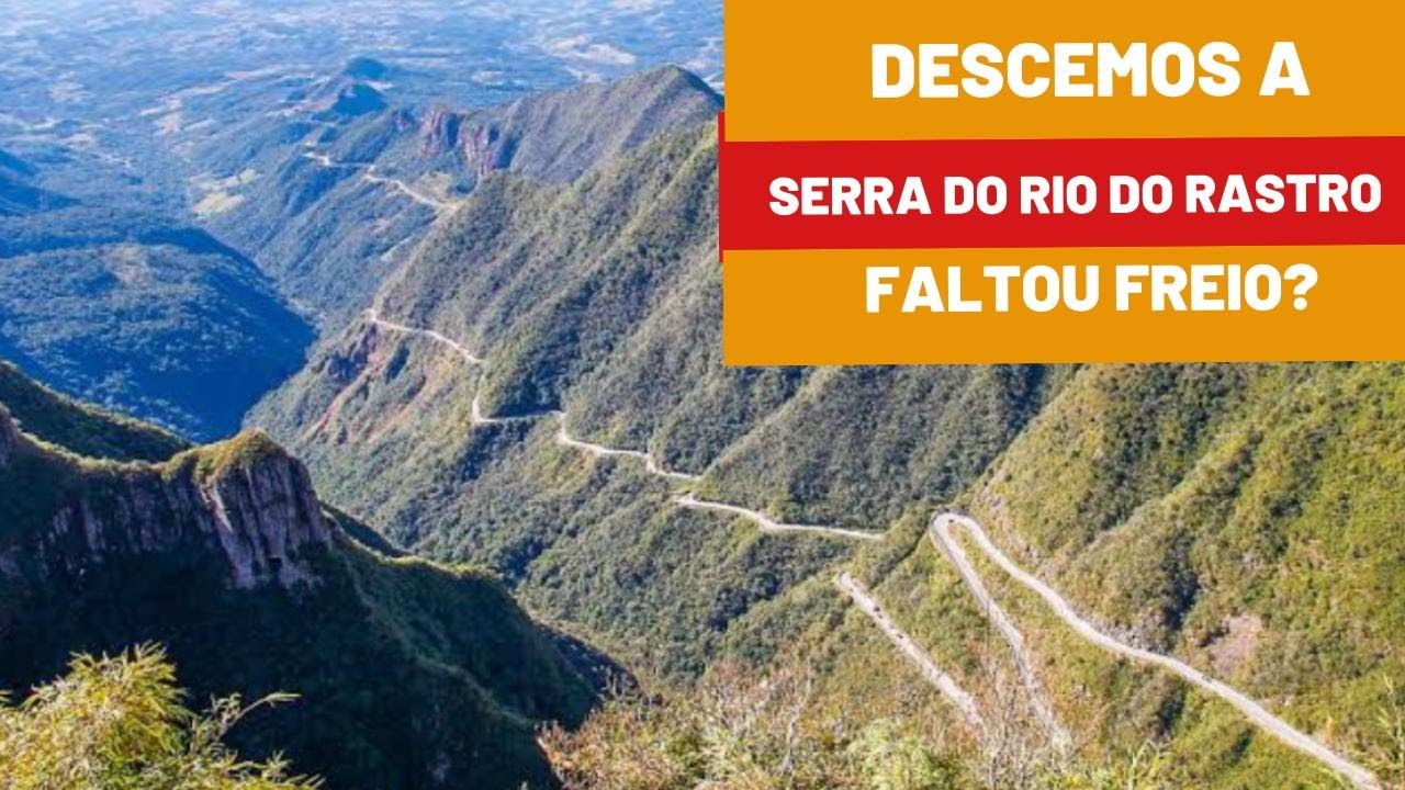 DESCENDO A SERRADO DO RIO DO RASTRO-SC.