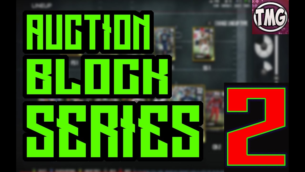 MUT 17 Auction Block Episode Episode 2: 750K Spending Spree!!!!!