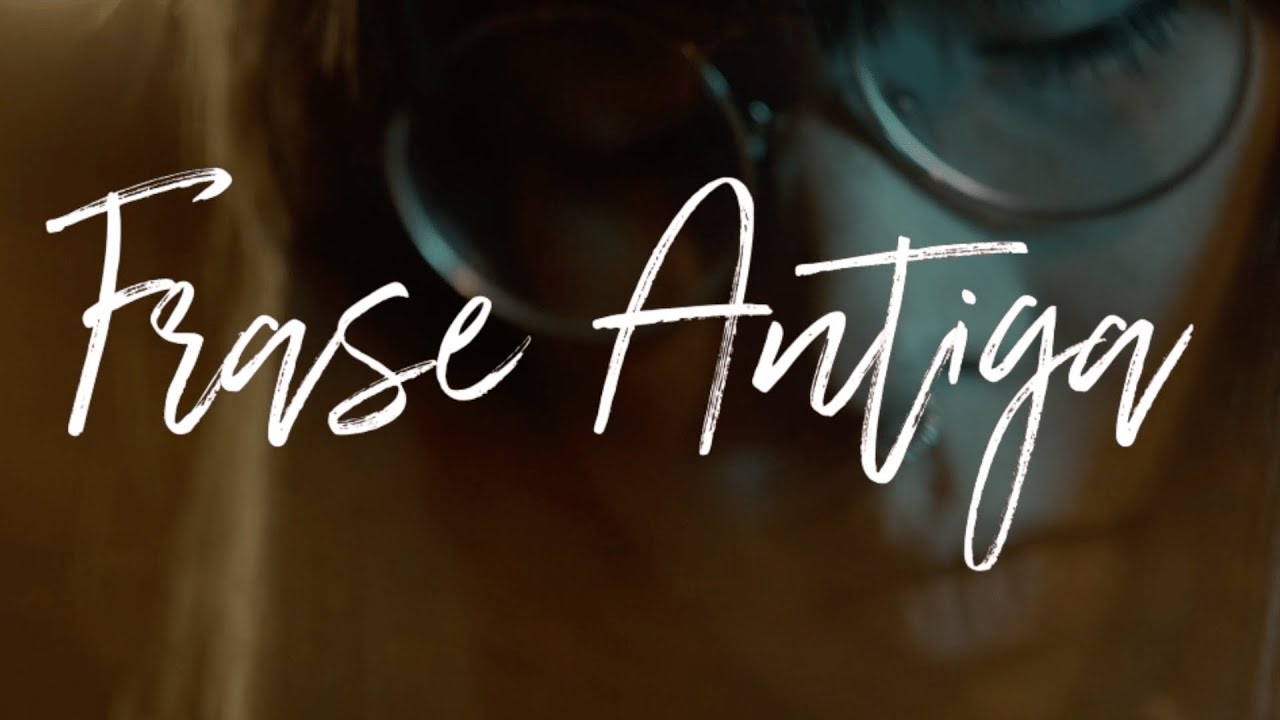 Frase Antiga - Vocal Livre | Video Lyric (Letra e Cifra)