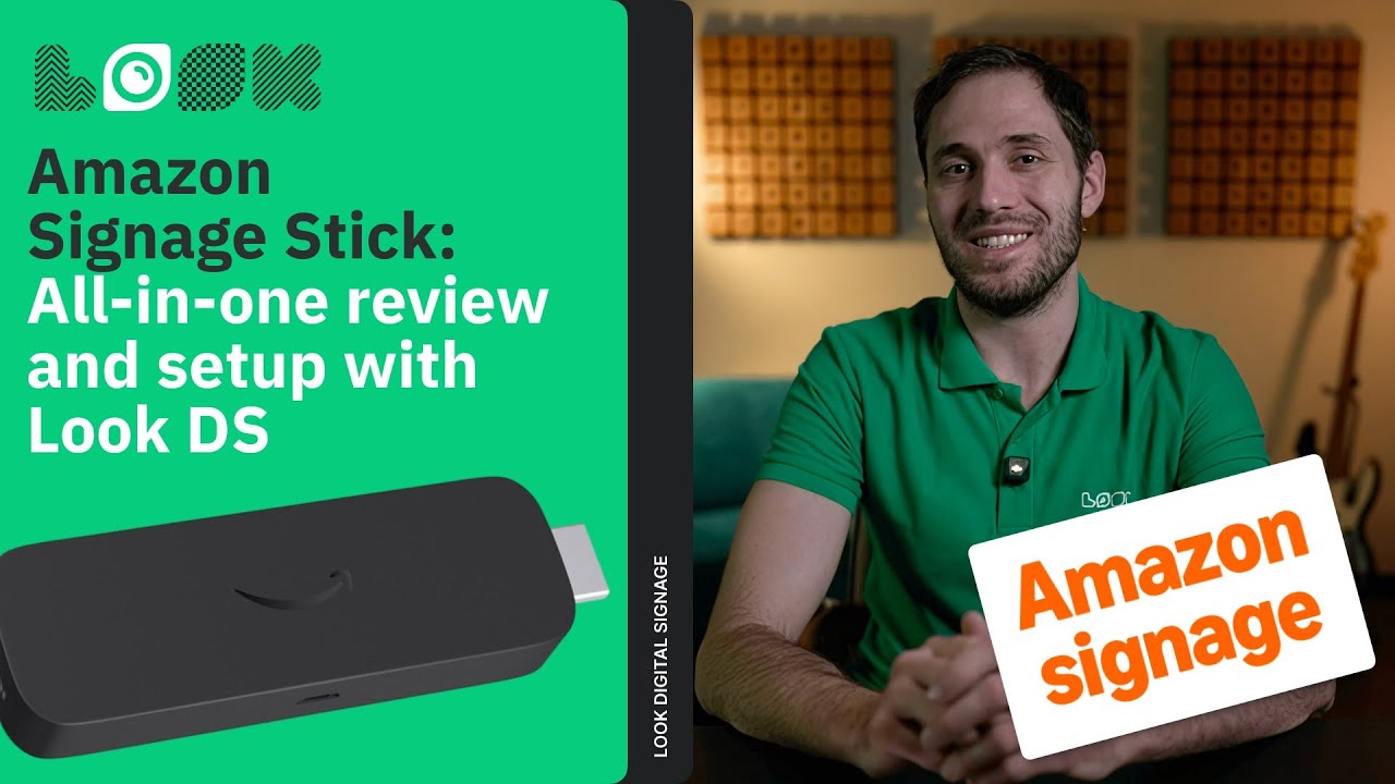 Amazon Signage Stick: All-in-one review and setup with Look DS