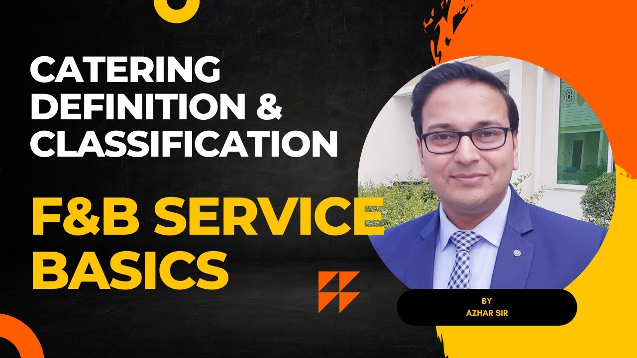 Catering definition & Classification