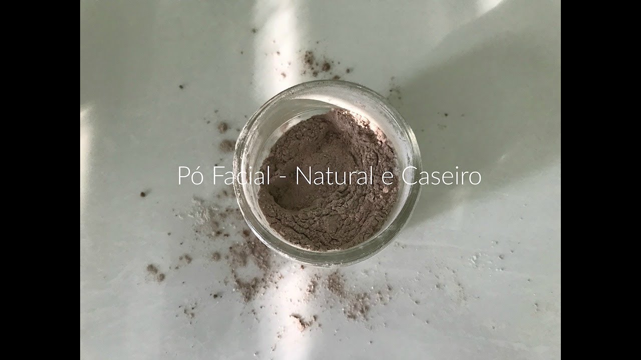 Pó facial caseiro - Natural e Orgânico