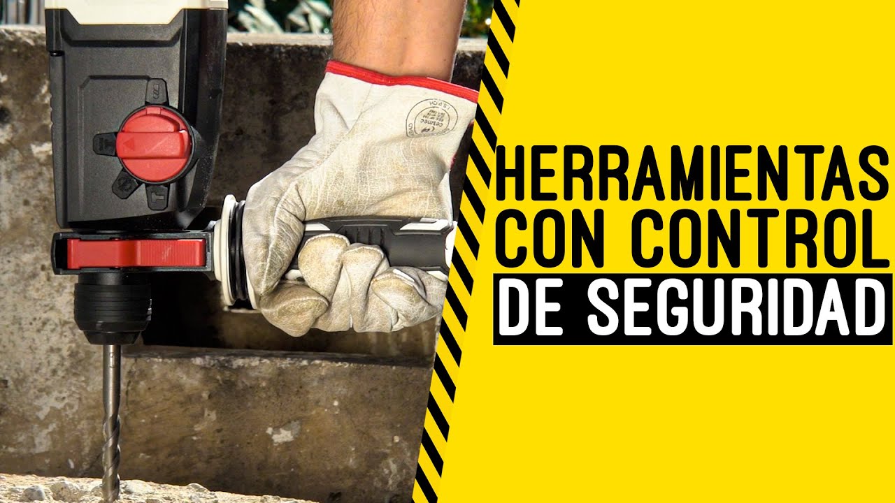Herramientas con control de seguridad