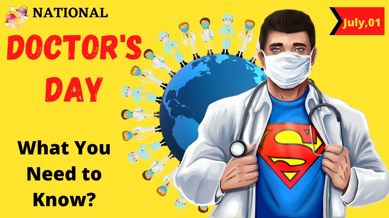Doctors day in India 2021. National Doctors day. Why is it celebrated in July?