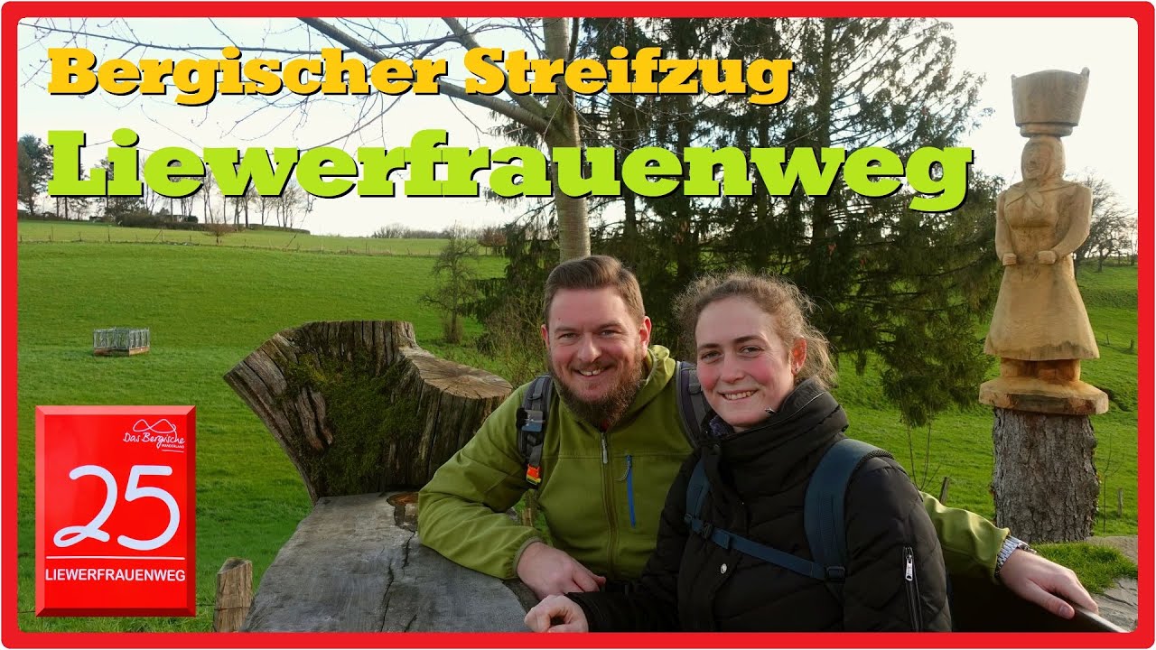 Liewerfrauenweg (Bergischer Streifzug #25) [2,7K]
