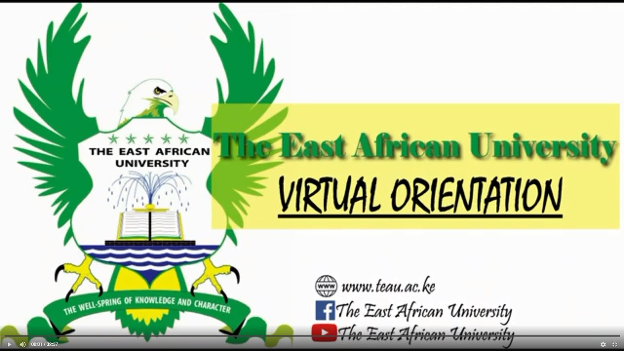 The East African University Virtual Orientation.