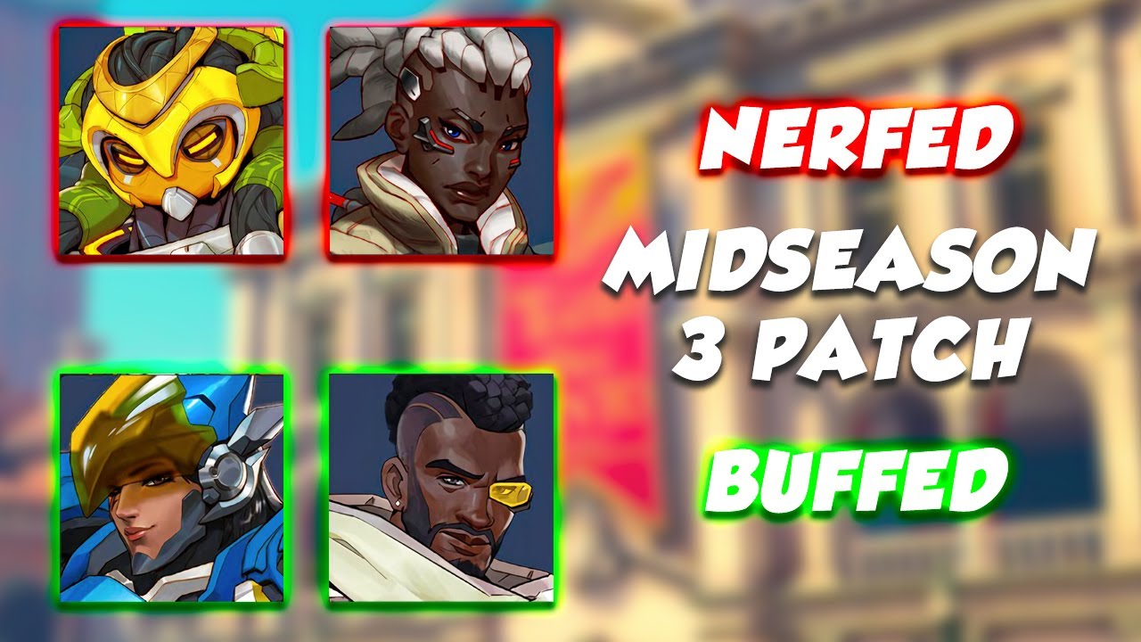 MIDSEASON 3 PATCH OVERWATCH 2