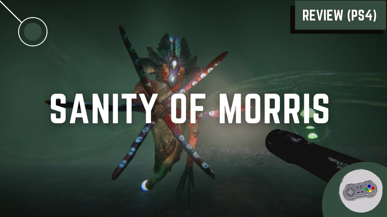 Sanity of Morris Review (PS4) | Ichiplayer — New First Person Psychological Horror Game