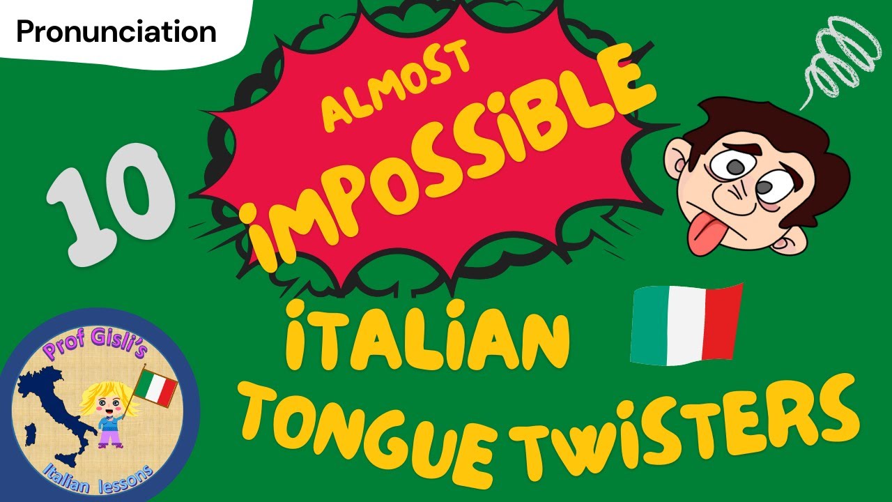10 almost IMPOSSIBLE Italian tongue twisters!