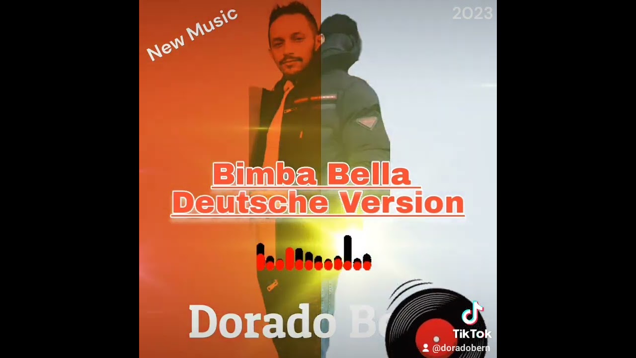 Sinti Dorado Bern - Bimba Bella ( Deutsche Version ) 2023 🎶🎹🎤