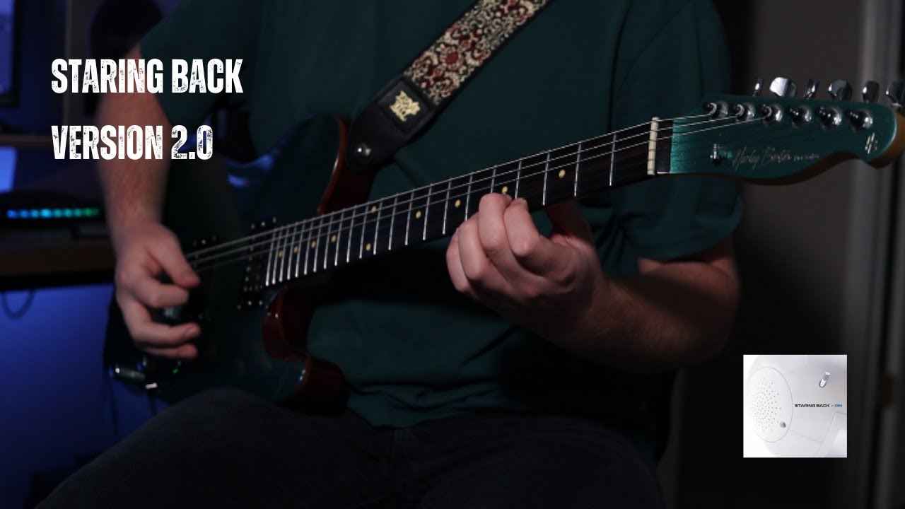 Version 2.0 - Staring Back (Guitar Cover)