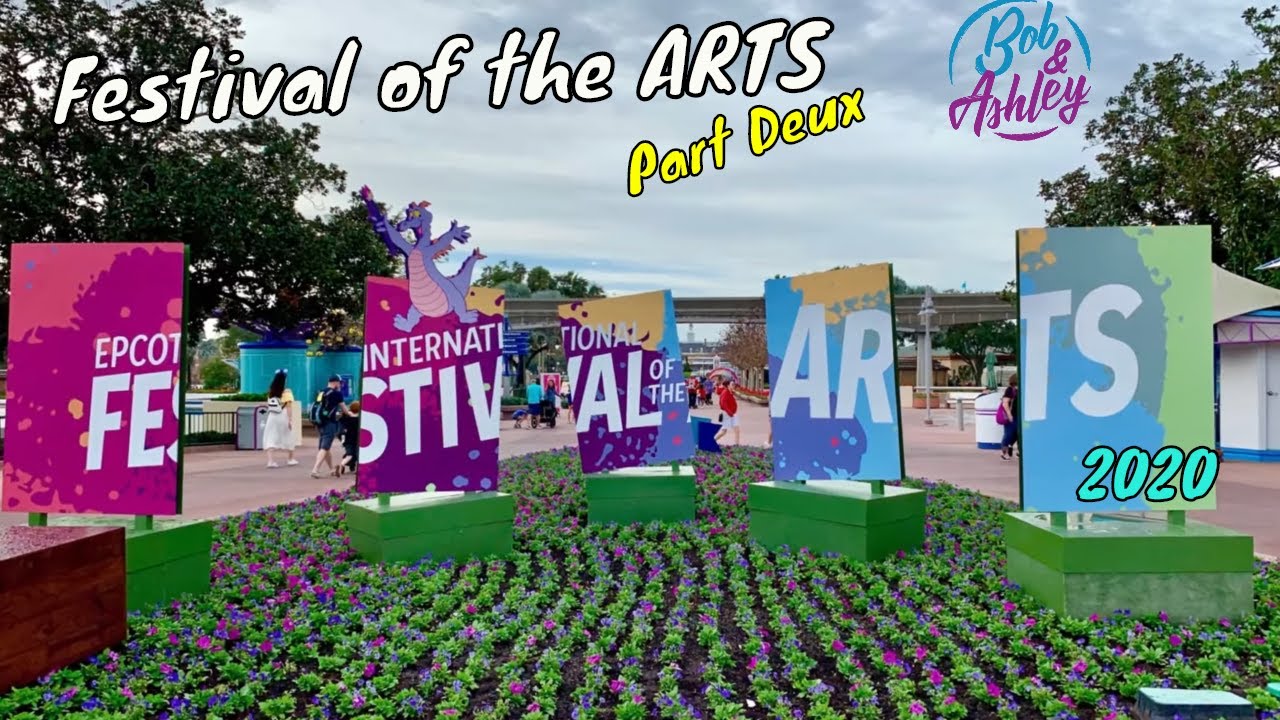 Epcot International Festival of the ARTS 2020 Part Deux