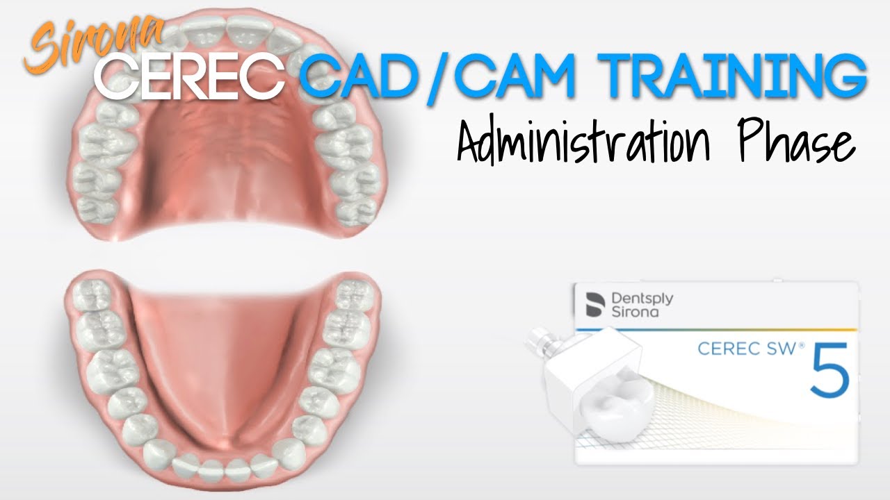 Обучение стоматологии Sirona CEREC 5.1.3 CAD/CAM — этап администрирования