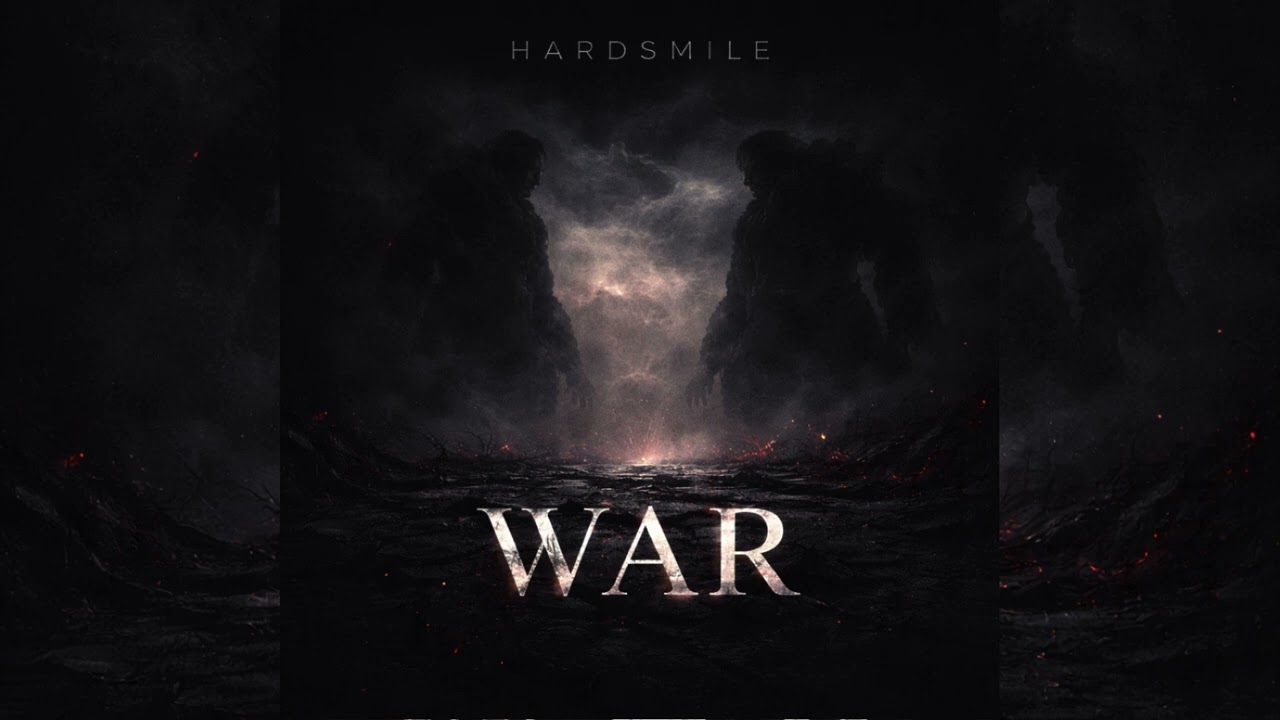 Hardsmile - War