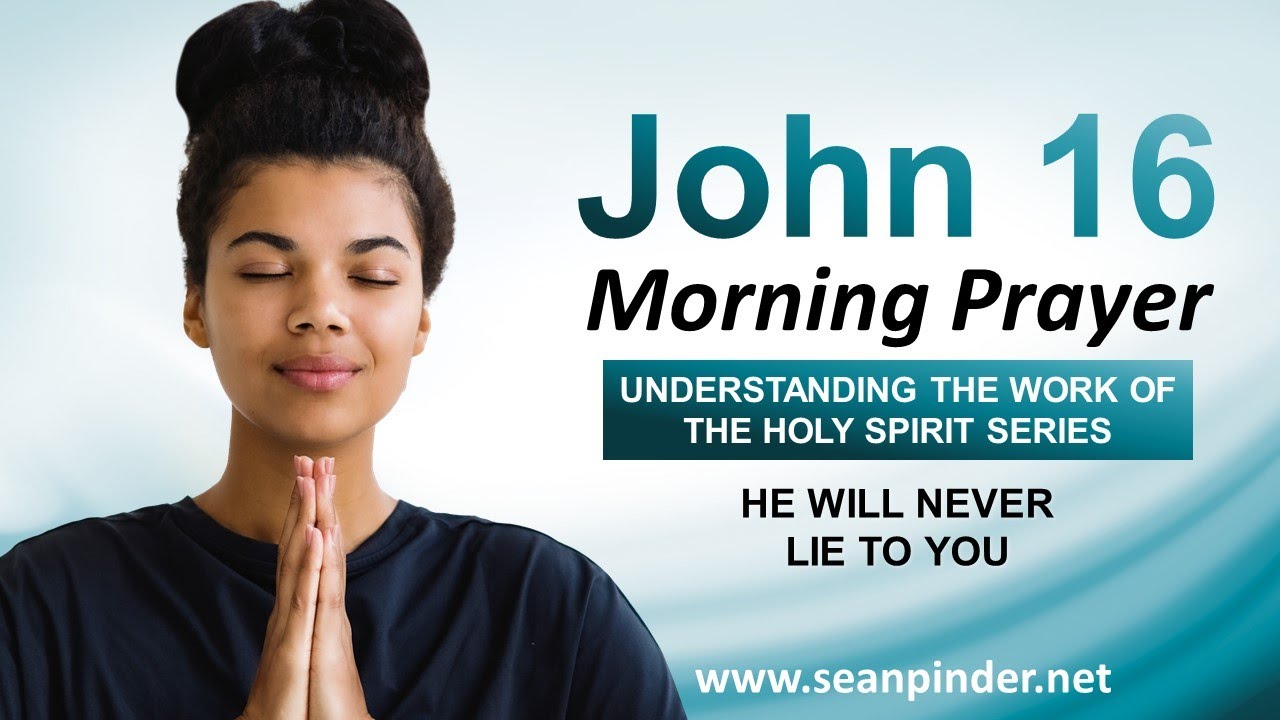 He Will NEVER LIE to You - Morning Prayer