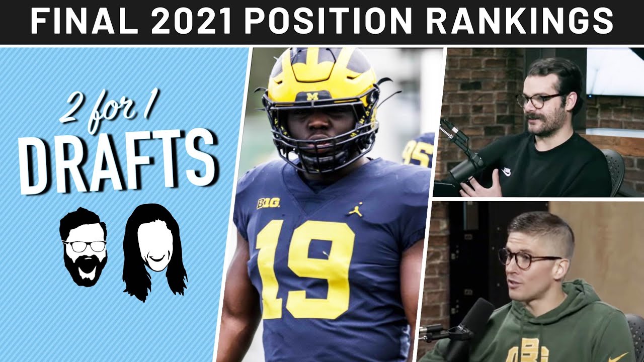 FINAL 2021 NFL Draft Position Rankings: Top 5 at All Positions | PFF