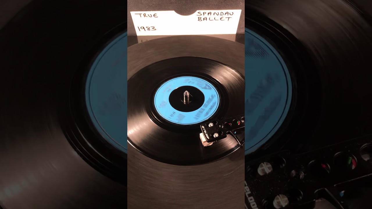 Spandau Ballet- True (Vinyl 45 ) From 1983 .