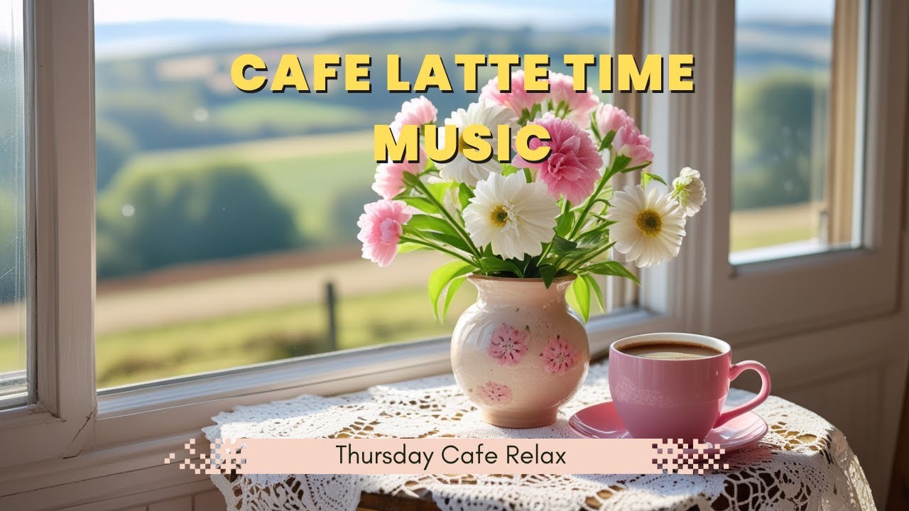 Cafe Latte Time Music - Let the music brew and your stress fade away