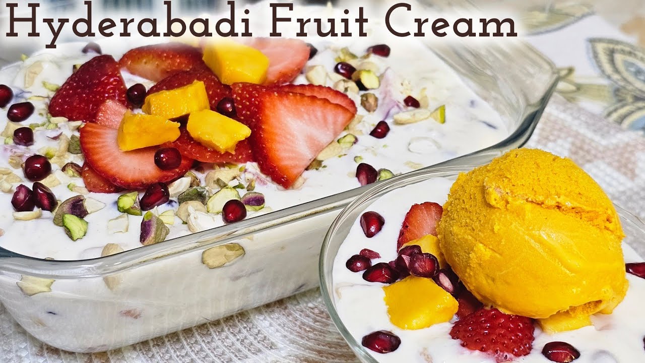 Famous Hyderabadi Fruit Cream | Rich & Creamy Treat