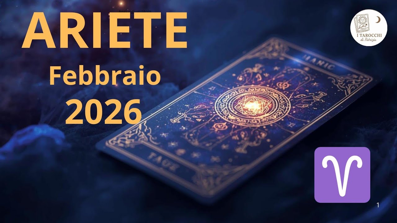 Ariete ♈ Febbraio 2026. Tarocchi con Patrizia.