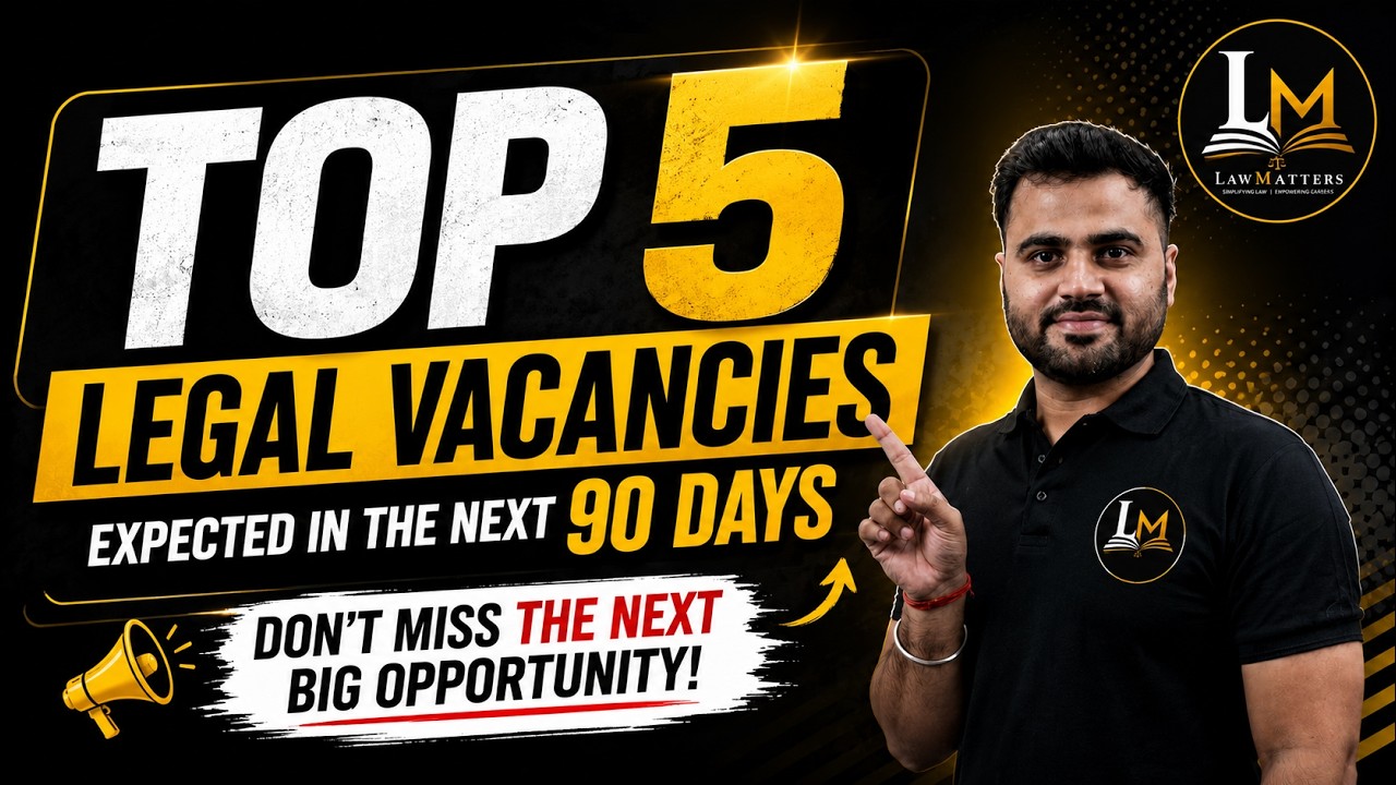 Top 5 Upcoming Legal Vacancies 2026 | Government Jobs for Law Graduates