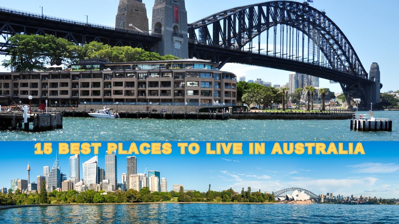 15 Best places to live in Australia #AustraliaLiving #BestPlacesInAustralia #AustralianCities