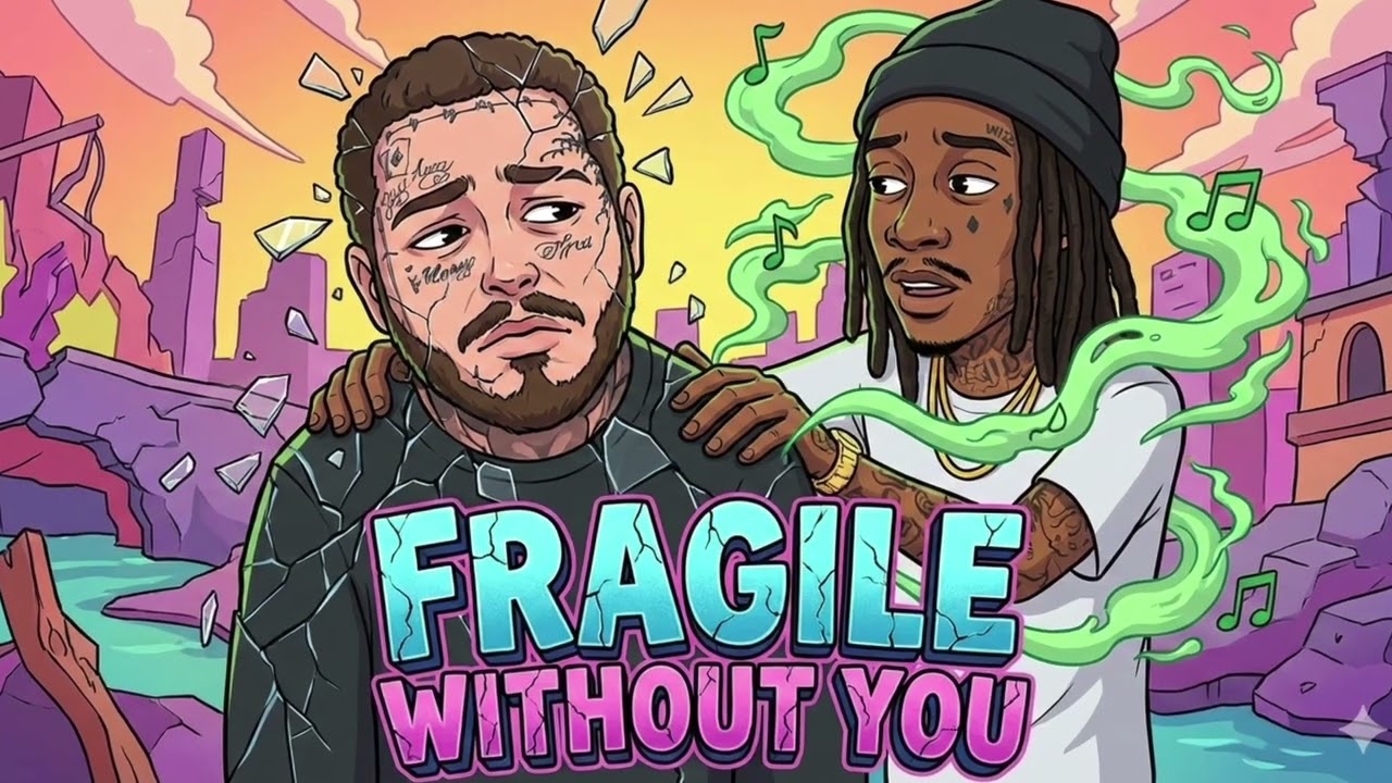 fragile with you | style post malone-wiz khalifa(lyrics video)