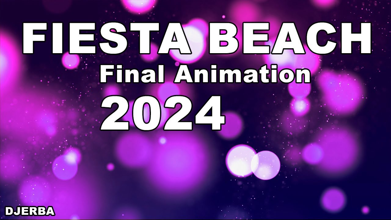 2024-02 Fiesta Beach Final Animation (4K)