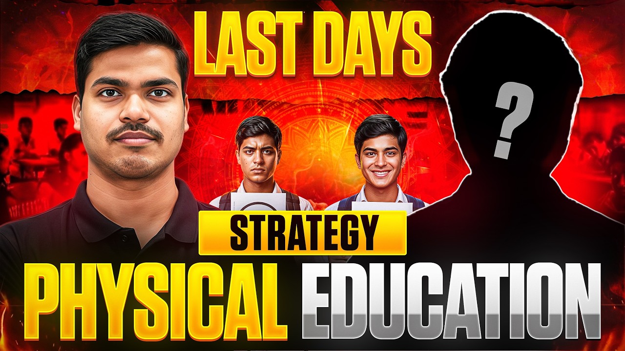 FINAL STRATEGY TO SCORE 70/70 IN PHYSICAL EDUCATION | CLASS 12 BOARDS 2026