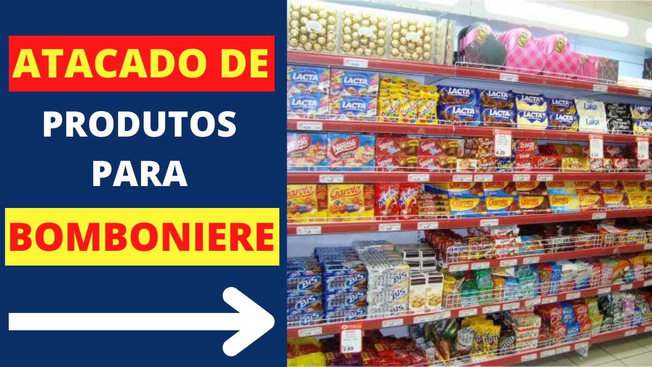 Produtos para bomboniere em atacado: Lista de fornecedores