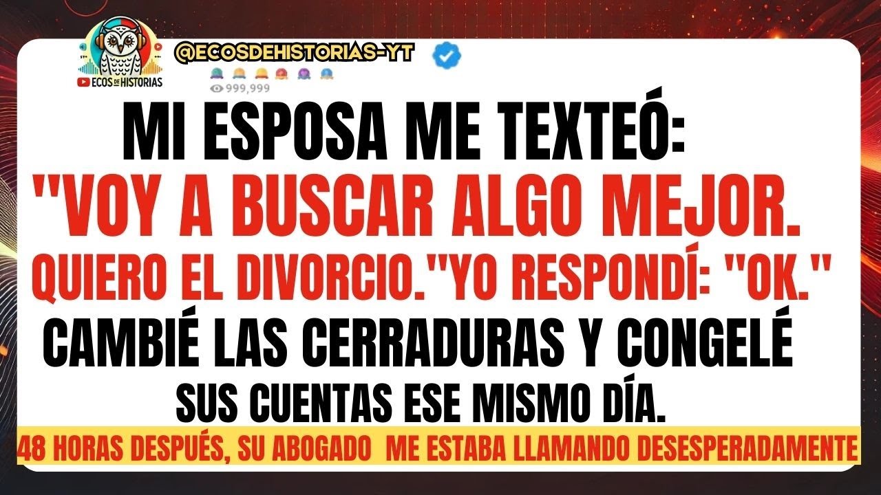 Mi ESPOSA  me texteó: 