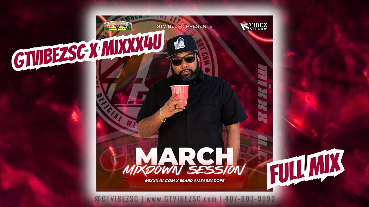 GTViBEZSC x MIXXX4U - March Mixdown Session [2025] [LIVE SET]