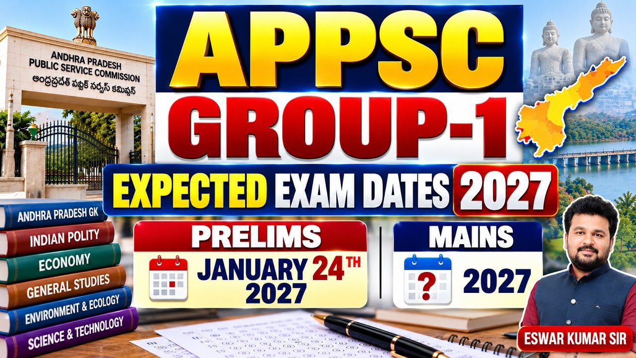 APPSC GROUP 1 EXAM DATES 2027 | PRELIMS & MAINS EXAM DATE | APPSC GROUP 1 LATEST UPDATE