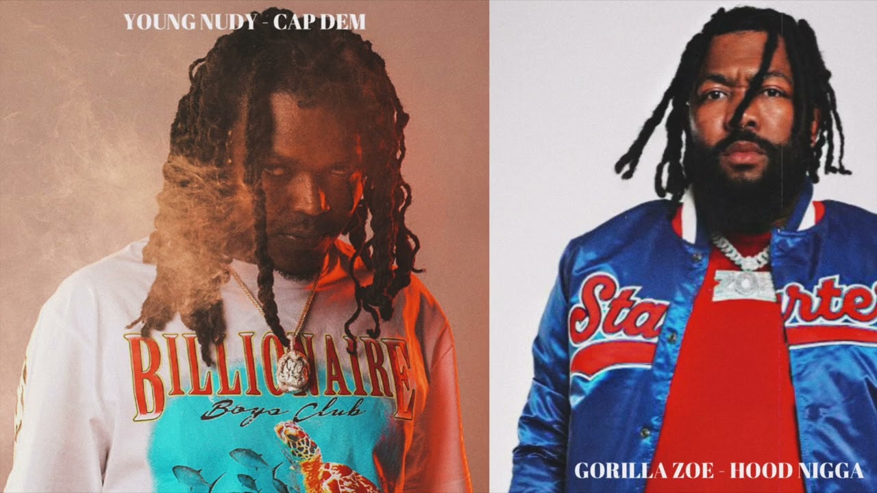YOUNG NUDY x GORILLA ZOE MASHUP