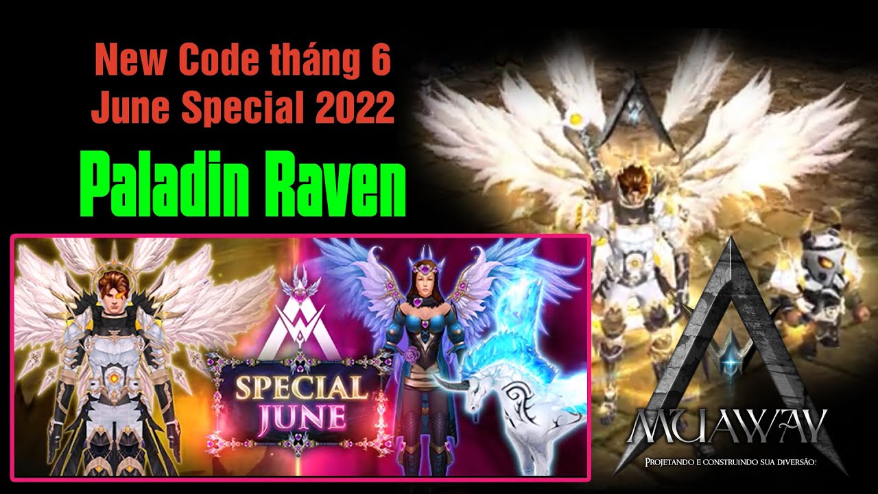 New code MuAwaY June Special 2022 PALADIN RAVEN KIT - HORN PEGASUS - AMULET GEN 2 🔴Ho&agrave;i Niệm Game TV