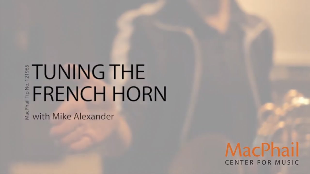 Tuning the French Horn