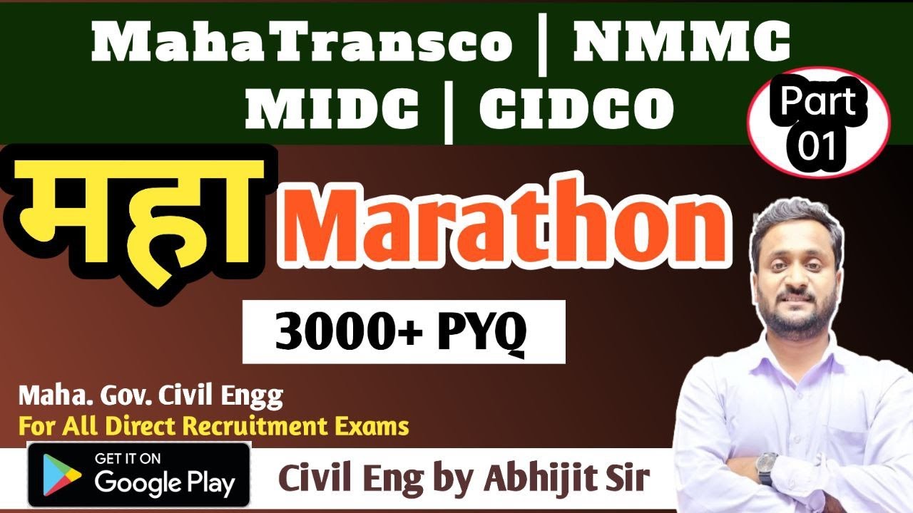 Part 01 | Civil Engineering Maha Marathon PYQ MCQ | Mahatransco AE & CIDCO Exam | by Abhijit Sir