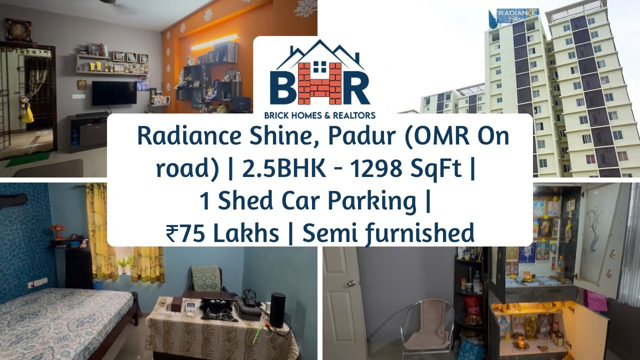 Radiance Shine 2.5BHK Apartment for Sale in Kazhipattur OMR | Ready to Move | Semi-Furnished