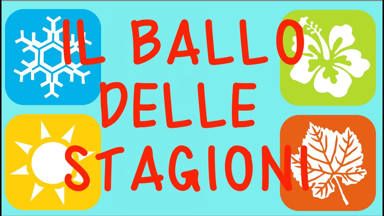 IL BALLO DELLE STAGIONI- canzone- Seasons- Link con testo - anche in descrizione-