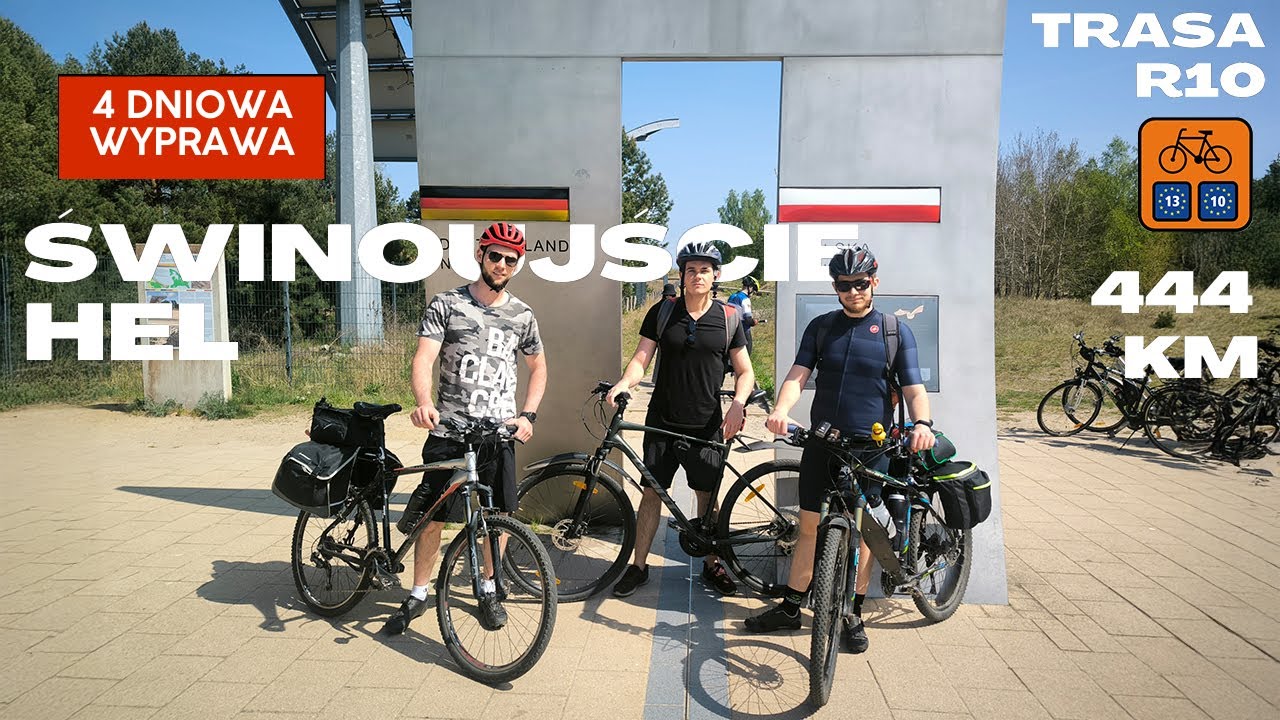 Wyprawa rowerowa ze Świnoujścia na Hel! Trasa R10 - 444 km Odcinek 1