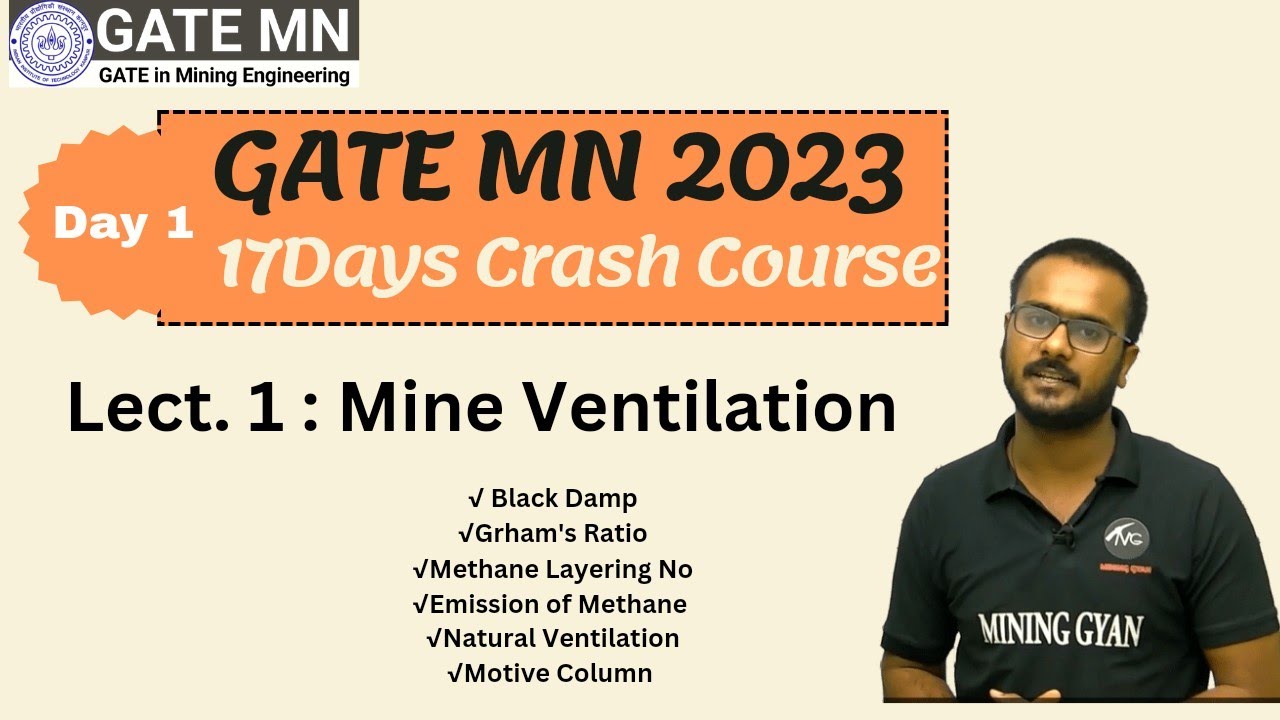 Lect. 1 Mine Ventilation/GATE MN 2023 Crash Course/ Complete Syllabus in just 17Days/ 📞 7987067960