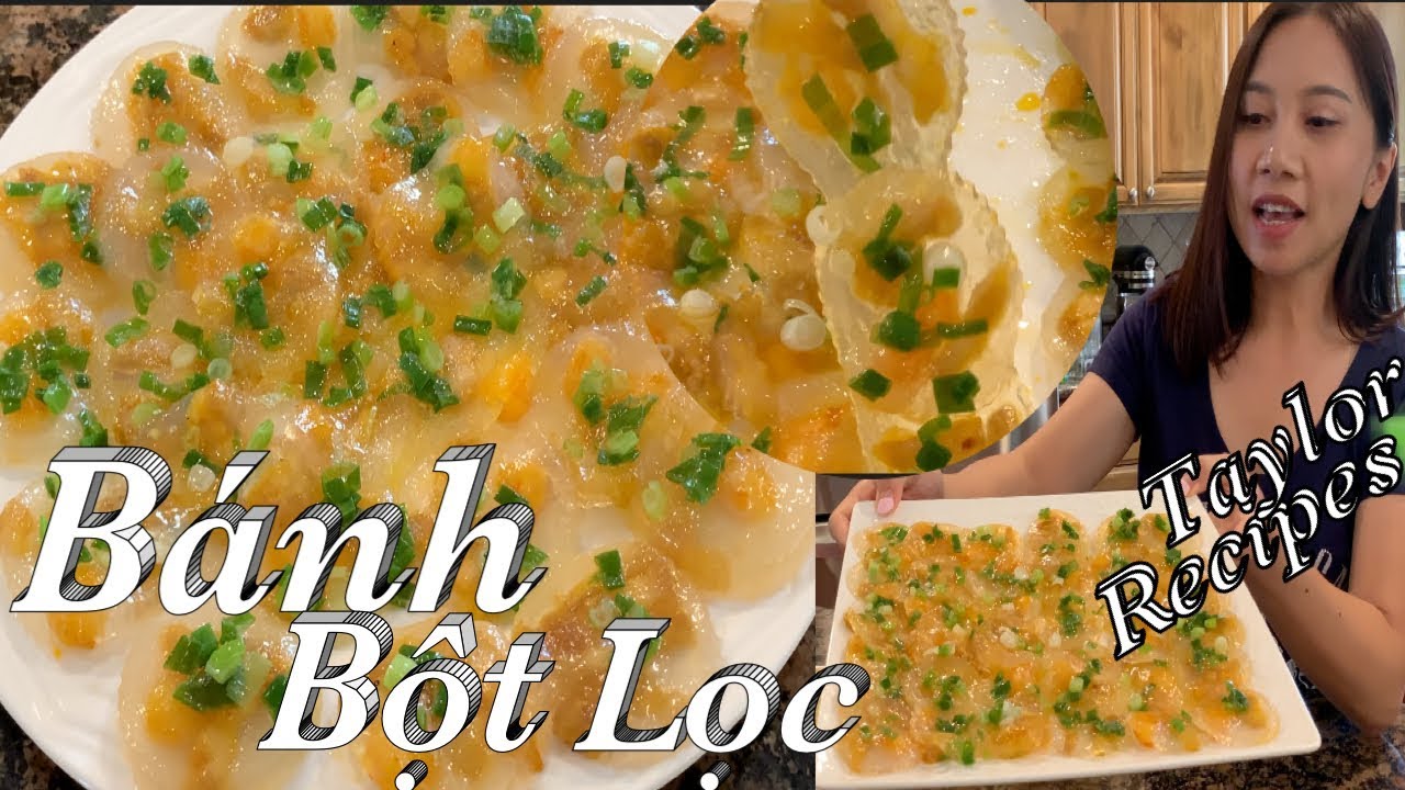 Bánh bột lọc trần cấp tốc bằng khuôn đơn giản mềm và thơm ngon - Clear shrimp and pork dumplings