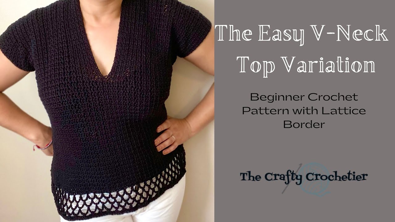 The Easy V-Neck Crochet Top Variation//Free Crochet Pattern//DIY Crochet