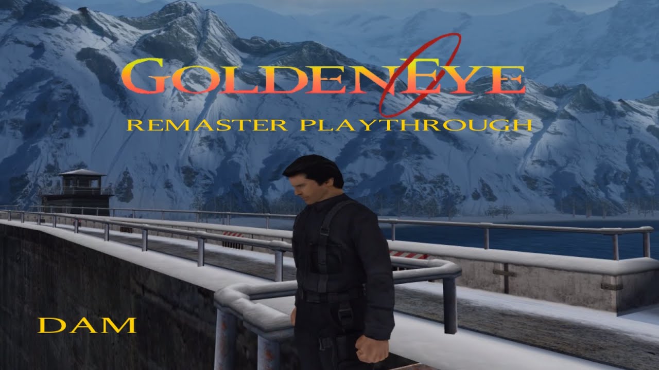 Goldeneye XBLA Remaster | Dam | 00 Agent
