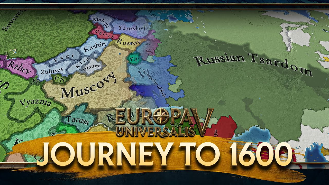 Journey to 1600 - The Rise of Russia:  Europa Universalis V Community AAR